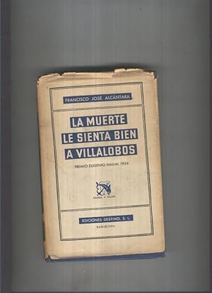 Imagen del vendedor de La muerte le sienta bien a Villalobos ( sobrecubierta estropeada) a la venta por El Boletin