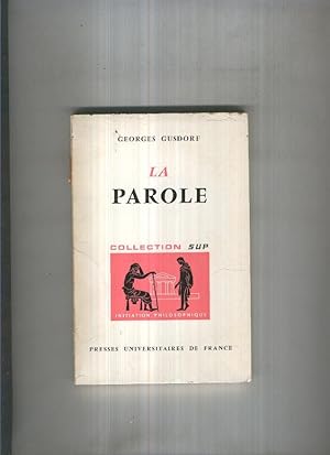 Seller image for La parole for sale by El Boletin