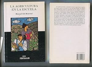 Imagen del vendedor de La agricultura en la escuela a la venta por El Boletin