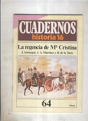 Seller image for Cuadernos Historia 16 numero 064:La regencia de m Cristina for sale by El Boletin
