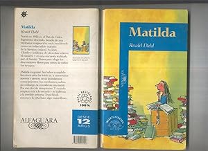 Imagen del vendedor de Alfaguara juvenil: Matilda (decimotercera reimpresion mayo 1994) a la venta por El Boletin