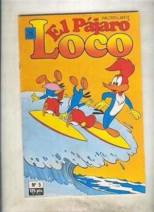 El Pájaro Loco Guardián (136). Walter Lantz. Navaro. 1967