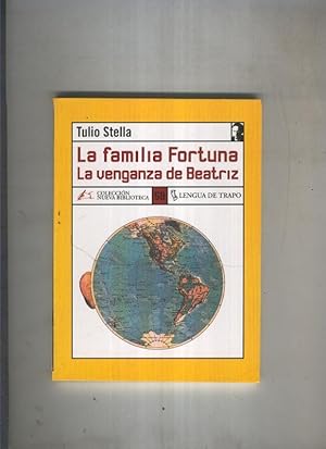 Image du vendeur pour La Familia Fortuna: La venganza de Beatriz mis en vente par El Boletin