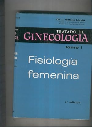 Imagen del vendedor de Tratado de Ginecologia tomo I: Fisiologia femenina a la venta por El Boletin