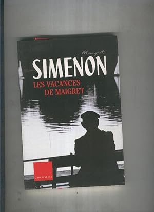 Image du vendeur pour Les vacances de Maigret mis en vente par El Boletin