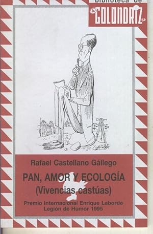 Imagen del vendedor de Biblioteca de la Golondriz numero 05: Pan, amor y ecologia (vicencias castuas) a la venta por El Boletin