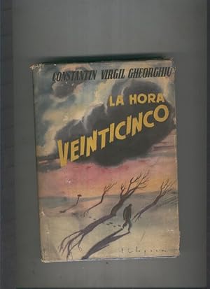 Seller image for La hora veinticinco for sale by El Boletin