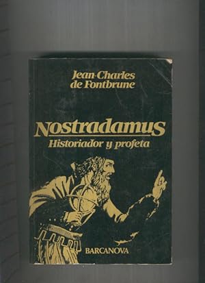 Imagen del vendedor de Nostradamus. Historiador y profeta a la venta por El Boletin