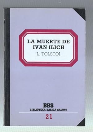 Image du vendeur pour Biblioteca Basica Salvat numero 021: La muerte de Ivan Ilich mis en vente par El Boletin