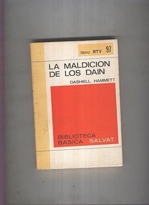 Imagen del vendedor de Biblioteca Basica Salvat libro RTV numero 097:La maldicion de los dain(numerado 1 en interior cubierta) a la venta por El Boletin