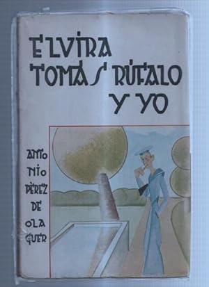Imagen del vendedor de La novela nueva numero 08: Elvira Tomas Rufalo y yo a la venta por El Boletin