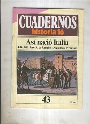 Seller image for Cuadernos Historia 16 numero 043:Asi nacio Italia for sale by El Boletin