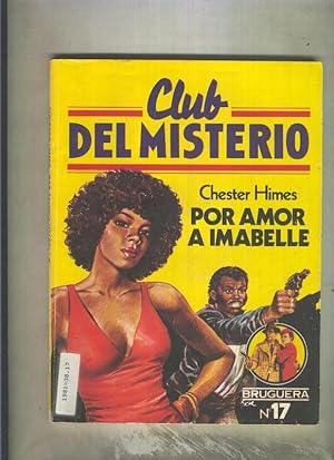 Imagen del vendedor de Club del Misterio numero 017: Por amor a Imabelle a la venta por El Boletin