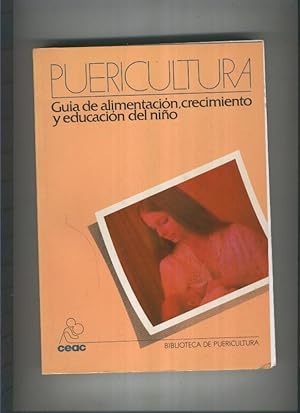 Seller image for Guia de alimentacion, crecimiento y educacion del nio for sale by El Boletin