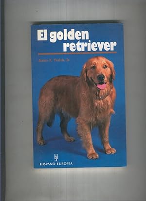 Seller image for El golden retriever for sale by El Boletin
