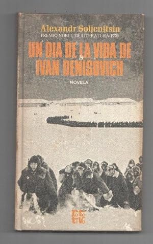 Imagen del vendedor de Coleccion Rota Tiva: Un dia en la vida de Ivan Denisovich a la venta por El Boletin