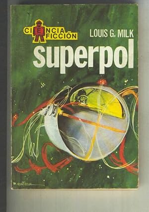 Imagen del vendedor de Ciencia Ficcion numero 056: Superpol a la venta por El Boletin