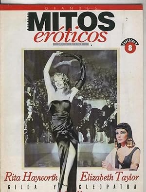 Imagen del vendedor de Grandes Mitos Eroticos del cine numero 08: Rita Hayworth y Liz Taylor a la venta por El Boletin