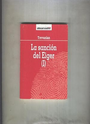 Imagen del vendedor de El Observador numero 003: La sancion de Eiger. ( I ) a la venta por El Boletin