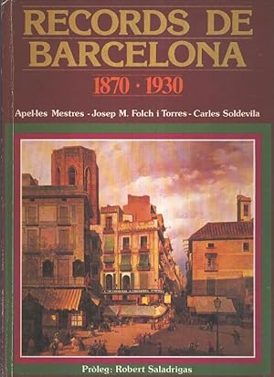 Imagen del vendedor de Records de Barcelona: 1870-1930 a la venta por El Boletin