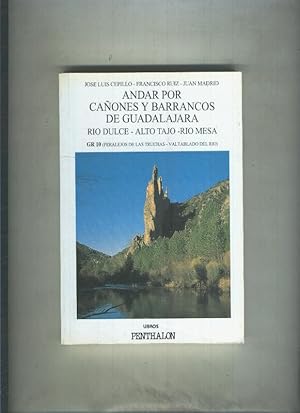 Bild des Verkufers fr El Buho Viajero numero 86: Andar por caones y barrancos de Guadalajara zum Verkauf von El Boletin