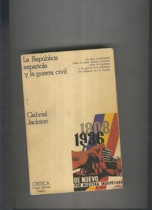 Imagen del vendedor de La Republica Espaola y la Guerra Civil 1931-1939 a la venta por El Boletin