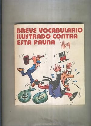 Seller image for Breve vocabulario ilustrado contra esta fauna for sale by El Boletin