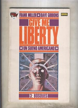 Immagine del venditore per Made in the Usa volumen 06: Give me Liberty numero 3: Bosques venduto da El Boletin