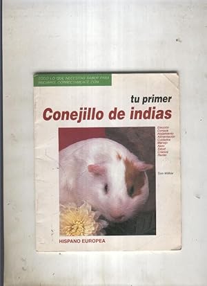 Seller image for Tu primer conejillo de indias for sale by El Boletin