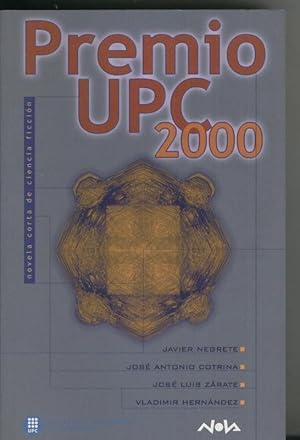 Imagen del vendedor de Premio UPC 2000: Novela corta de Ciencia Ficcion a la venta por El Boletin