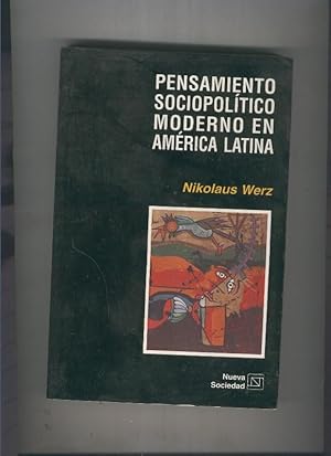 Seller image for Pensamiento sociopolitio moderno en America latina for sale by El Boletin