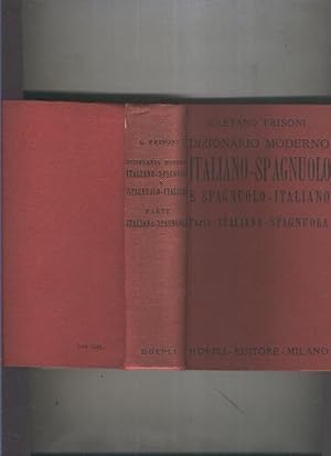 Seller image for Dizionario moderno Italiano-Spagnuolo e Spagnuolo-Italiano for sale by El Boletin