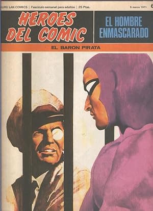 Seller image for El Hombre Enmascarado numero 06: El baron pirata (numerado 3 en trasera) for sale by El Boletin