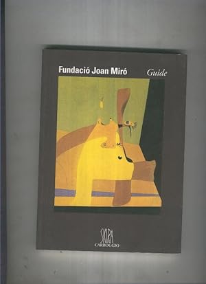 Seller image for Fundacio Joan Miro Guide for sale by El Boletin