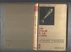 Seller image for Historias Seleccion serie Julio Verne numero 03: Un viaje a la luna for sale by El Boletin