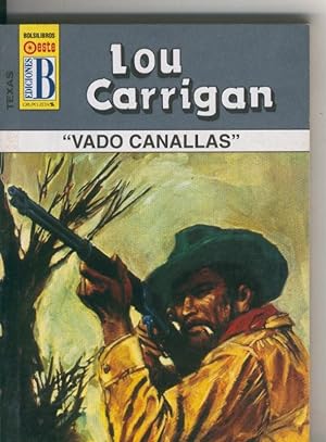 Seller image for Texas numero 05: Vado Canallas for sale by El Boletin