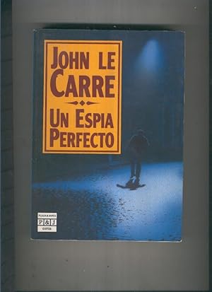 Seller image for Un espia perfecto for sale by El Boletin