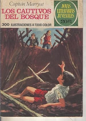 Bild des Verkufers fr Joyas Literarias Juveniles numero 132: Los cautivos del bosque zum Verkauf von El Boletin