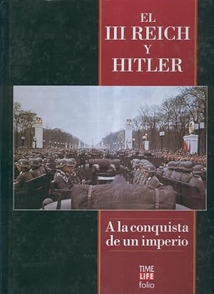 Imagen del vendedor de El III Reich y Hitler: A la conquista de un imperio a la venta por El Boletin