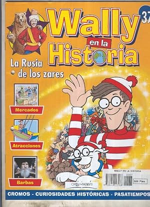 Seller image for Wally en la historia numero 37: La rusia de los zares for sale by El Boletin