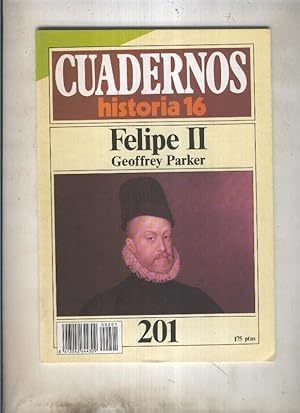 Seller image for Cuadernos Historia 16 numero 201: Felipe II por Geoffrey Parker for sale by El Boletin