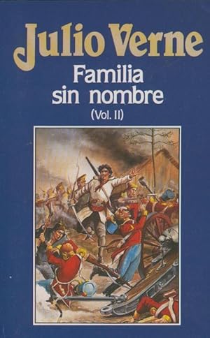 Imagen del vendedor de Julio Verne numero 054: Familia sin nombre Volumen II a la venta por El Boletin