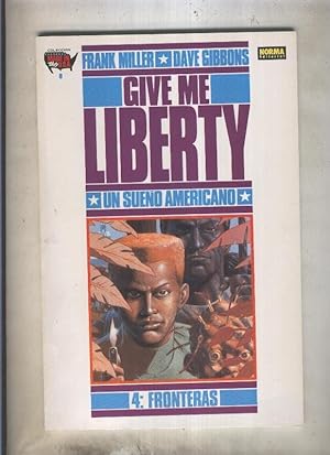 Immagine del venditore per Give Me Liberty volumen 4: Fronteras venduto da El Boletin
