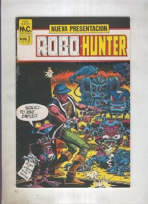Image du vendeur pour Robo Hunter numero 5: El dia de los droids mis en vente par El Boletin