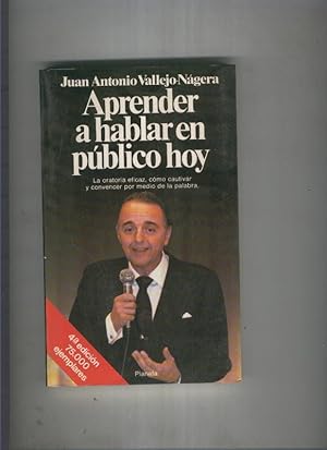 Seller image for Aprender a hablar en publico hoy for sale by El Boletin