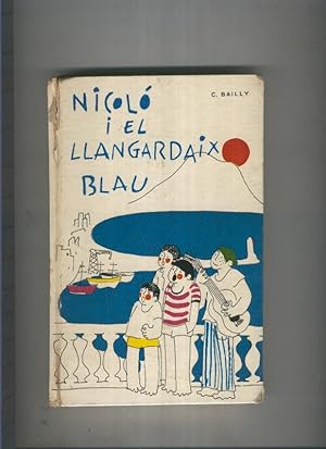 Seller image for Nicolo i el llngardaix blau for sale by El Boletin