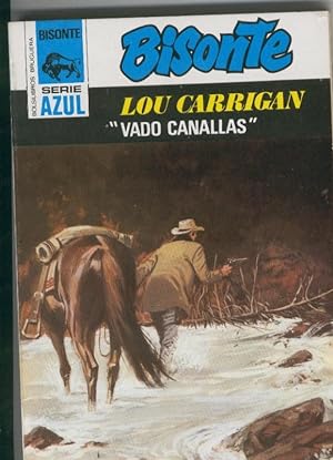 Seller image for Bisonte serie azul numero 431: Vado canallas for sale by El Boletin