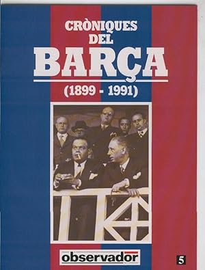 Imagen del vendedor de Croniques del Barca 1899-1991, fasciculo 05 a la venta por El Boletin