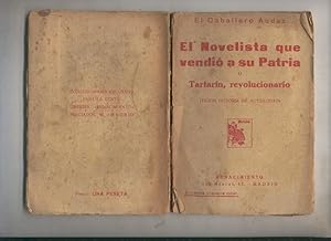 Seller image for El novelista que vendio a su patria o Tartarin, revolucionario for sale by El Boletin