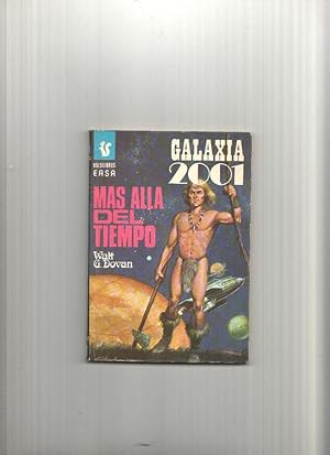 Seller image for Galaxia 2001 numero 131: Mas alla del tiempo for sale by El Boletin